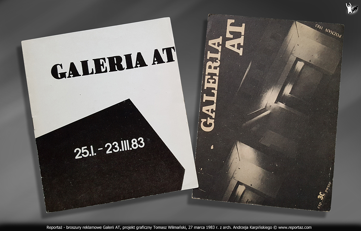 Reportaż - broszury, ulotki, reklamówki Galerii AT 27 marca 1983 r.