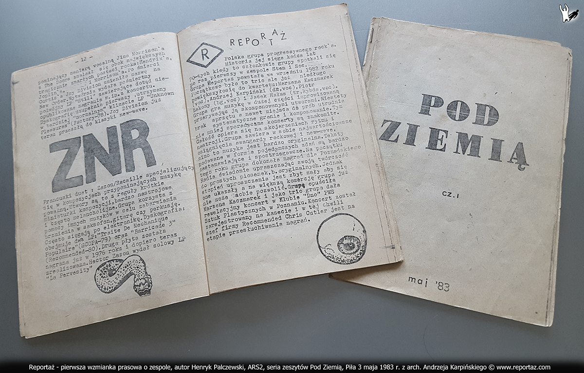 Reportaż - pierwsza wzmianka prasowa o zespole, autor Henryk Palczewski, wydawnictwo Pod Ziemią, maj 1983