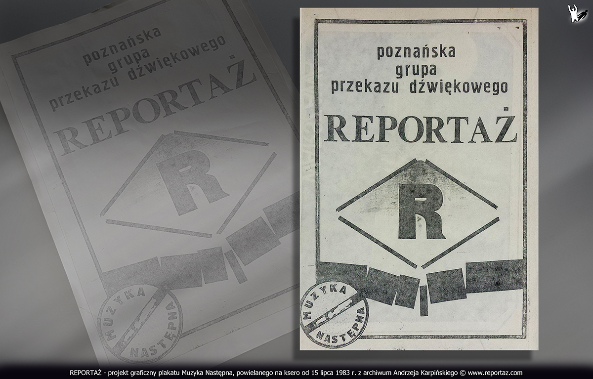 zespół Reportaż, plakat Muzyka Następna, używany od 15 lipca 1983 roku. Projekt graficzny Andrzej Karpiński