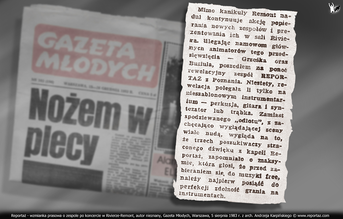 Reportaż - wzmianka prasowa po koncercie w Rivierze-Remont, autor nieznany, Gazeta Młodych, Warszawa, 5 sierpień 1983 r.