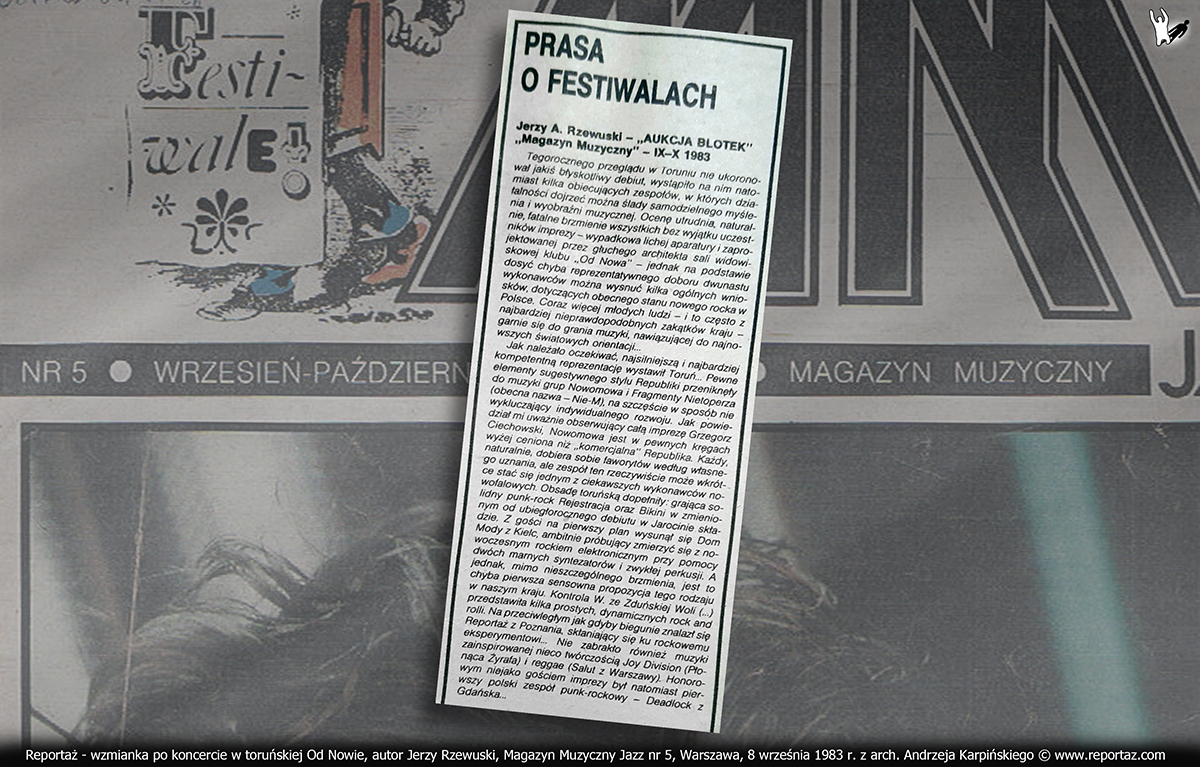 Reportaż - wzmianka prasowa po koncercie w toruńskiej Od Nowe, autor Jerzy Rzewuski, magazyn Muzyczny Jazz,, Warszawa, 8 września 1983 r.