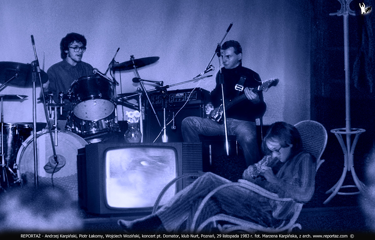 REPORTAŻ - koncert pt. Domator, klub Nurt, Poznań, 29 listopada 1983, Andrzej Karpiński, Piotr Łakomy, Wojciech Woziński