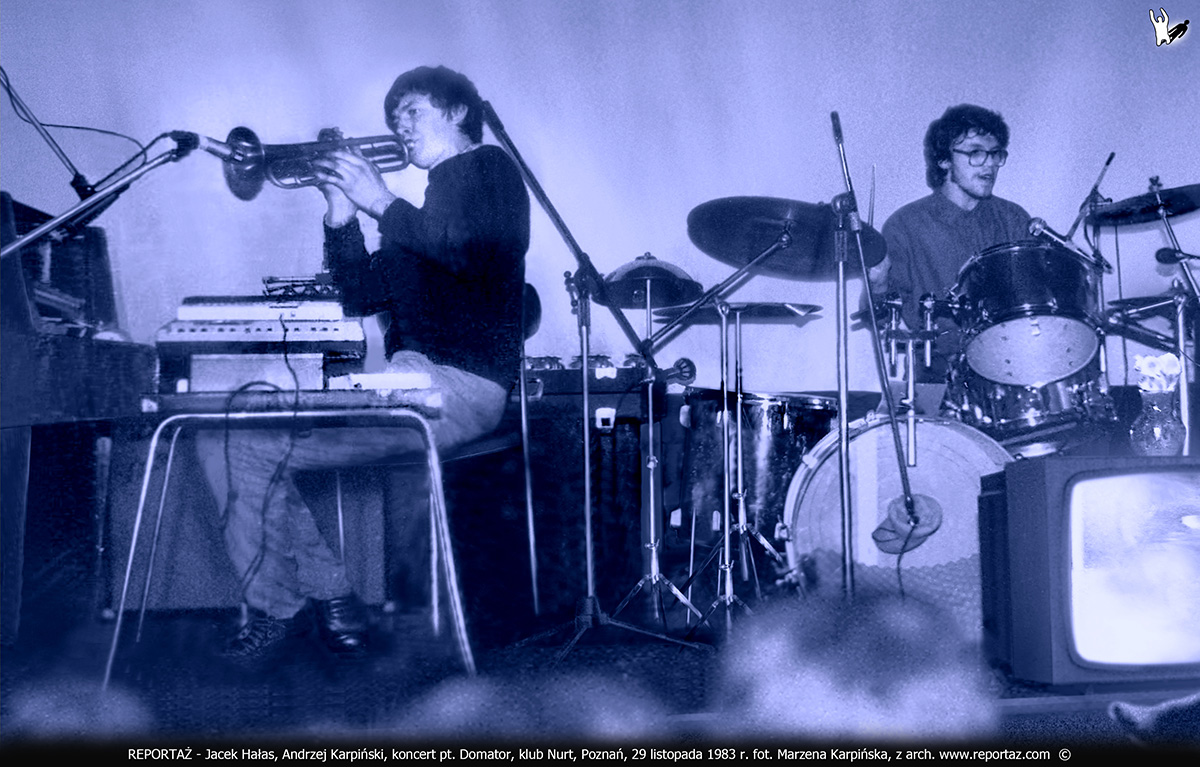REPORTAŻ - koncert pt. Domator, klub Nurt, Poznań, 29 listopada 1983, Jacek Hałas, Andrzej Karpiński