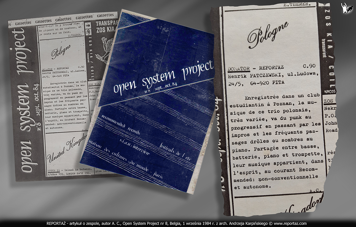Reportaż artykuł o grupie Reportaż, autor A. C. , Open System Project nr 8 wrzesień 1984, Belgia.