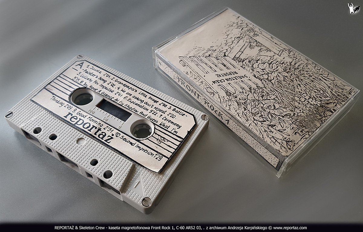 REPORTAZ - Skeleton Crew kaseta magnetofonowa, Front Rock 1, Muzyka Potrzebna, ARS2 03, Pila 1984