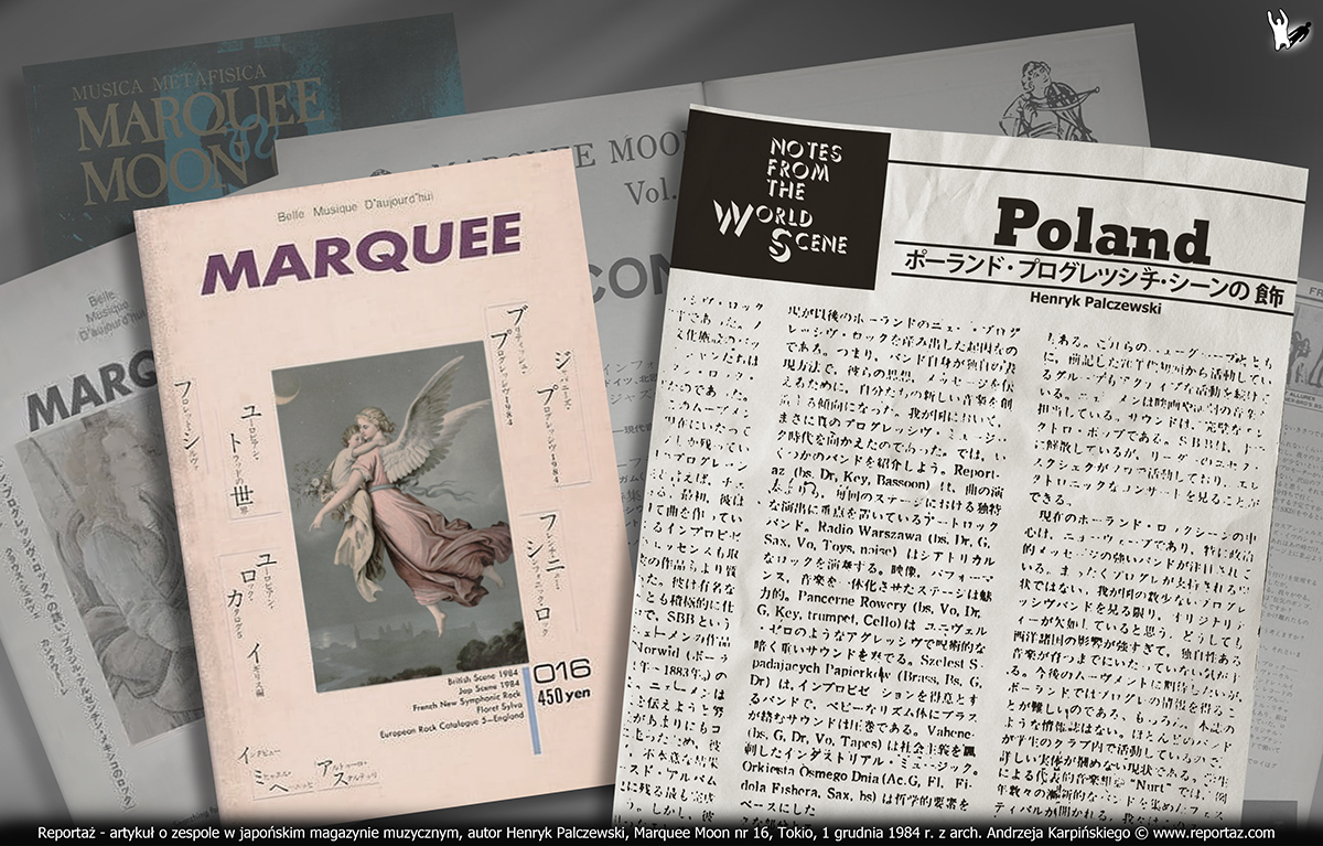 Reportaż - artykuł o zespole w japońskim magazynie muzycznym, autor Henryk Palczewski, Marquee Moon nr 016, Tokio, grudzień 1984 r.