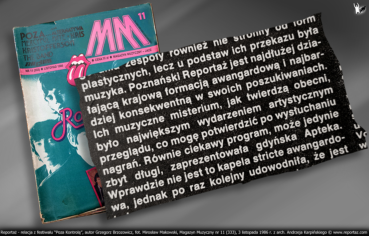 Reportaż - artykuł, w Magazynie Muzycznym, relacja z festiwalu autorstwa Grzegorza Brzozowicza, zdjęcia Mirosław Makowski, 3 listopada 1986 r.