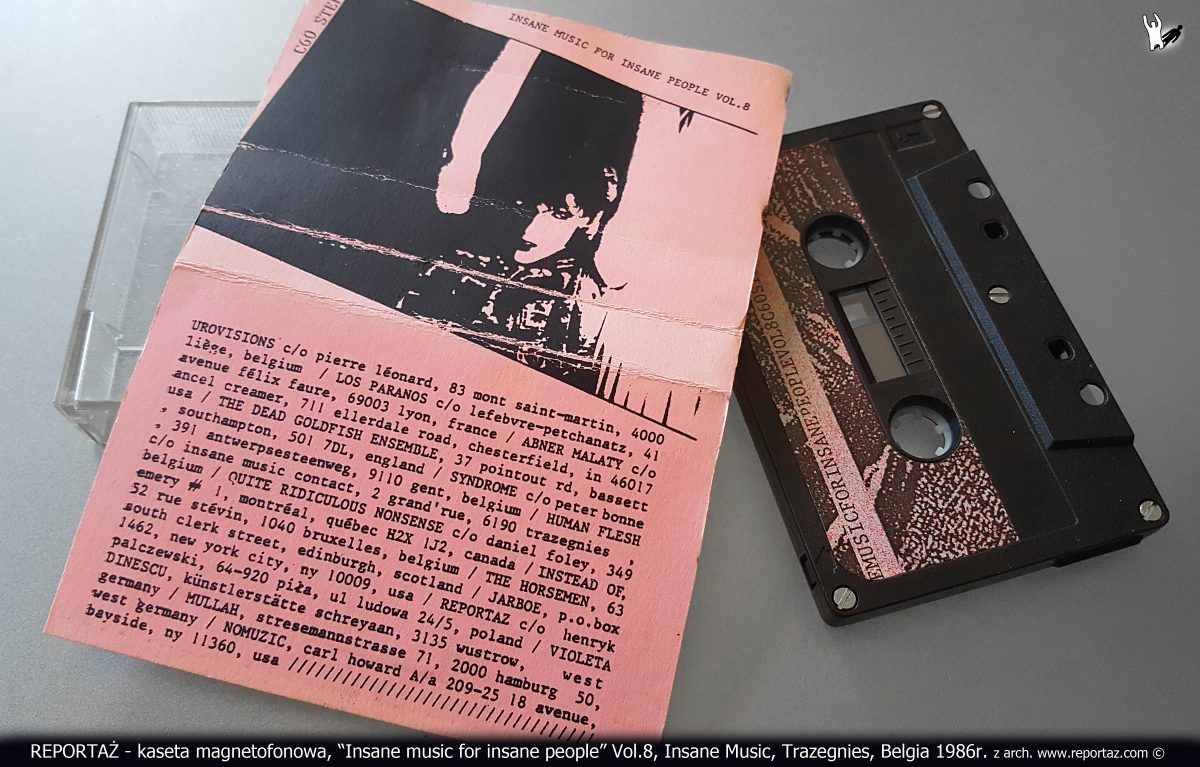 Reportaż kaseta Insane music for insane people Vol.8, Insane Music, Trazegnies, Belgia 1986