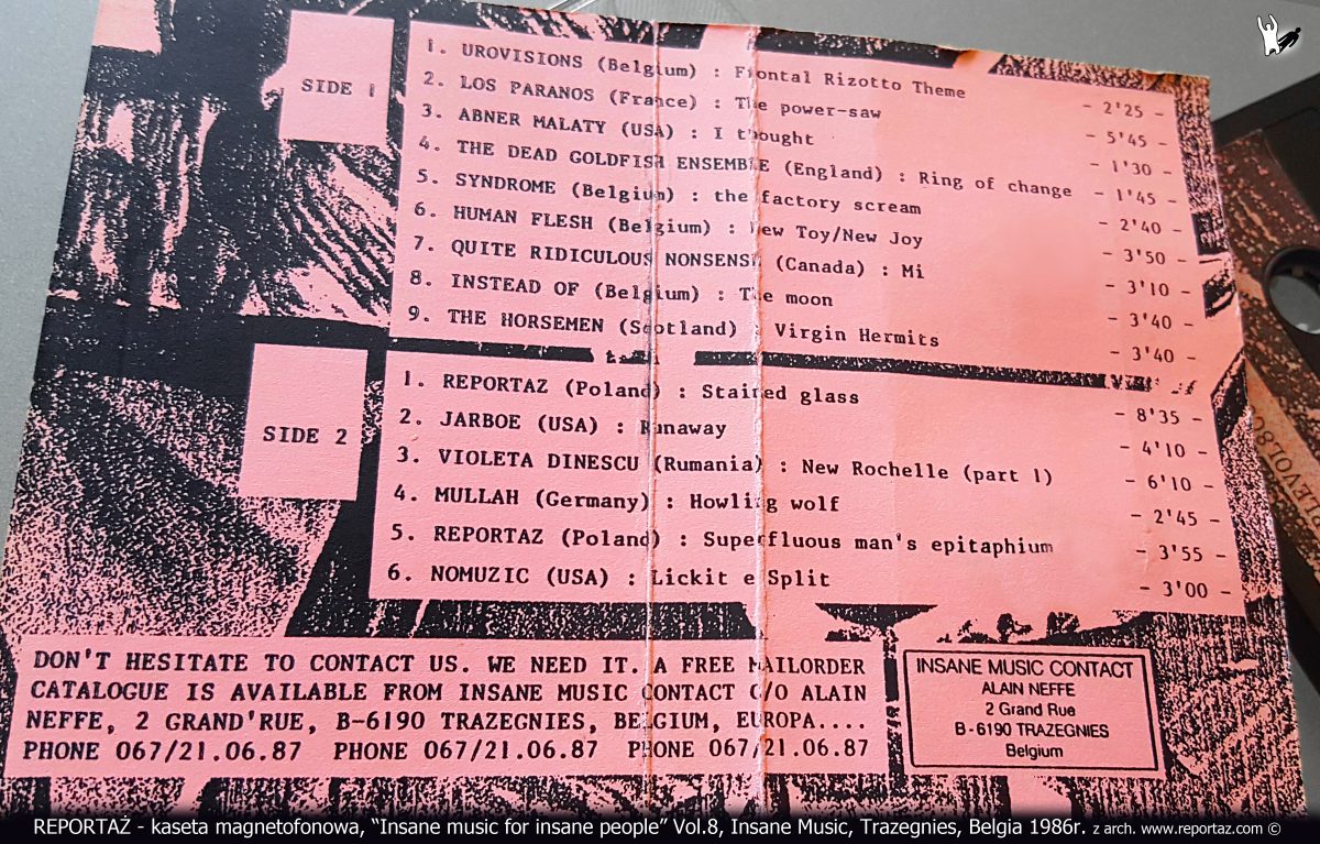 Reportaż kaseta Insane music for insane people Vol.8, Insane Music, Trazegnies, Belgia 1986