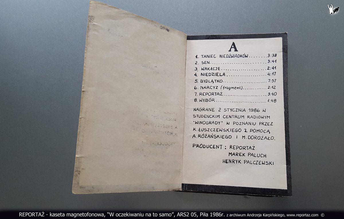 Reportaż kaseta magnetofonowa, W oczekiwaniu na to samo, ARS2 05, Piła 1986