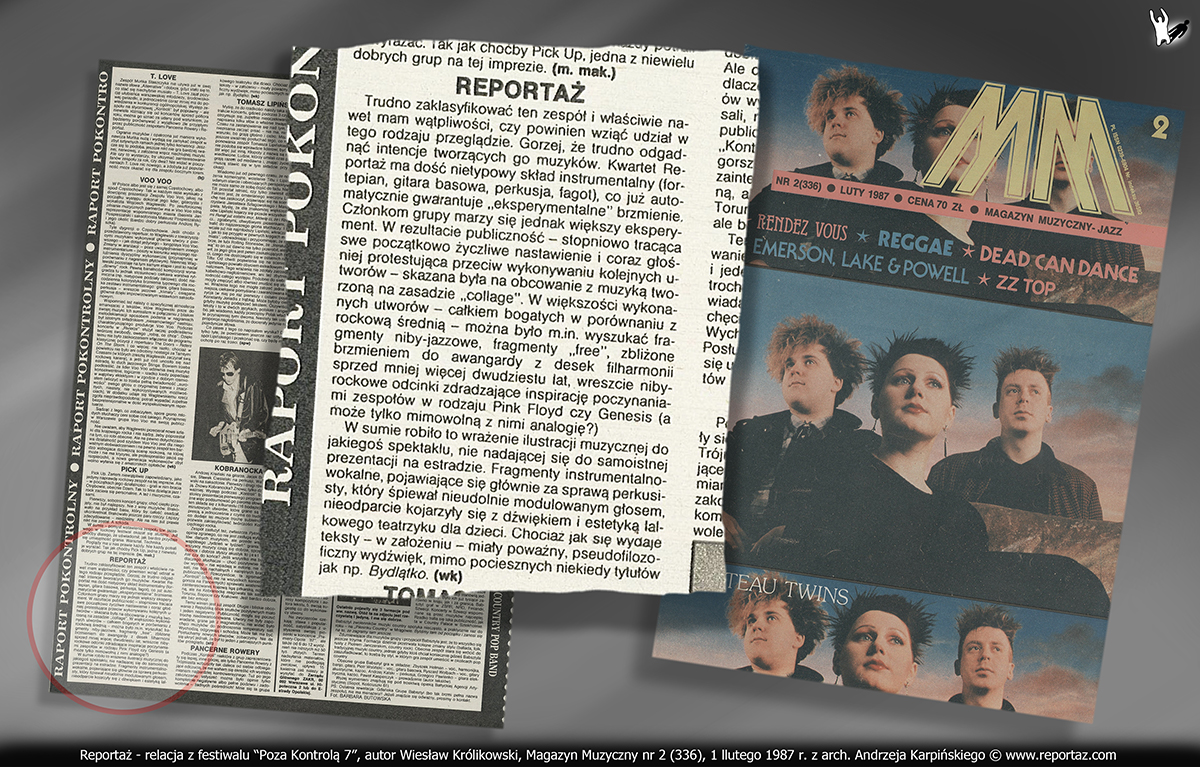 Reportaż - artykuł, w Magazynie Muzycznym, recenzja Wiesława Królikowskiego, 1 luty 1987 r.