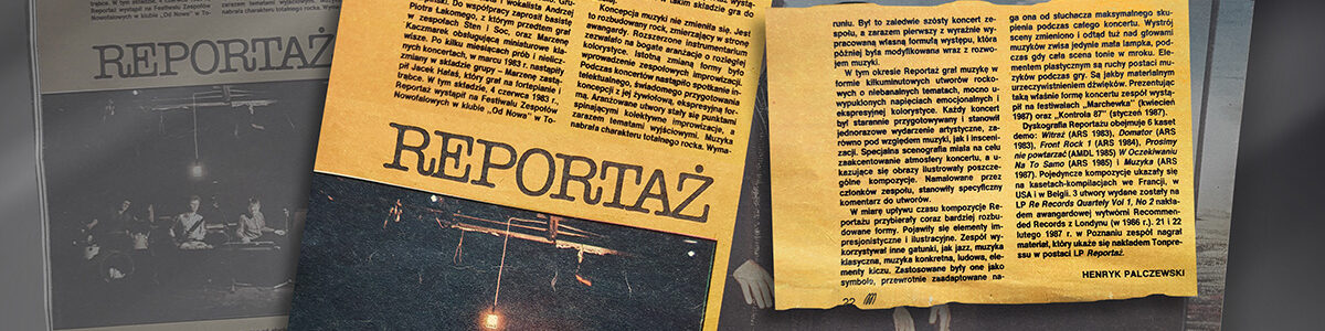 artykuł o zespole Reportaż, sierpień 1988 Henryk Palczewski Magazyn Muzyczny