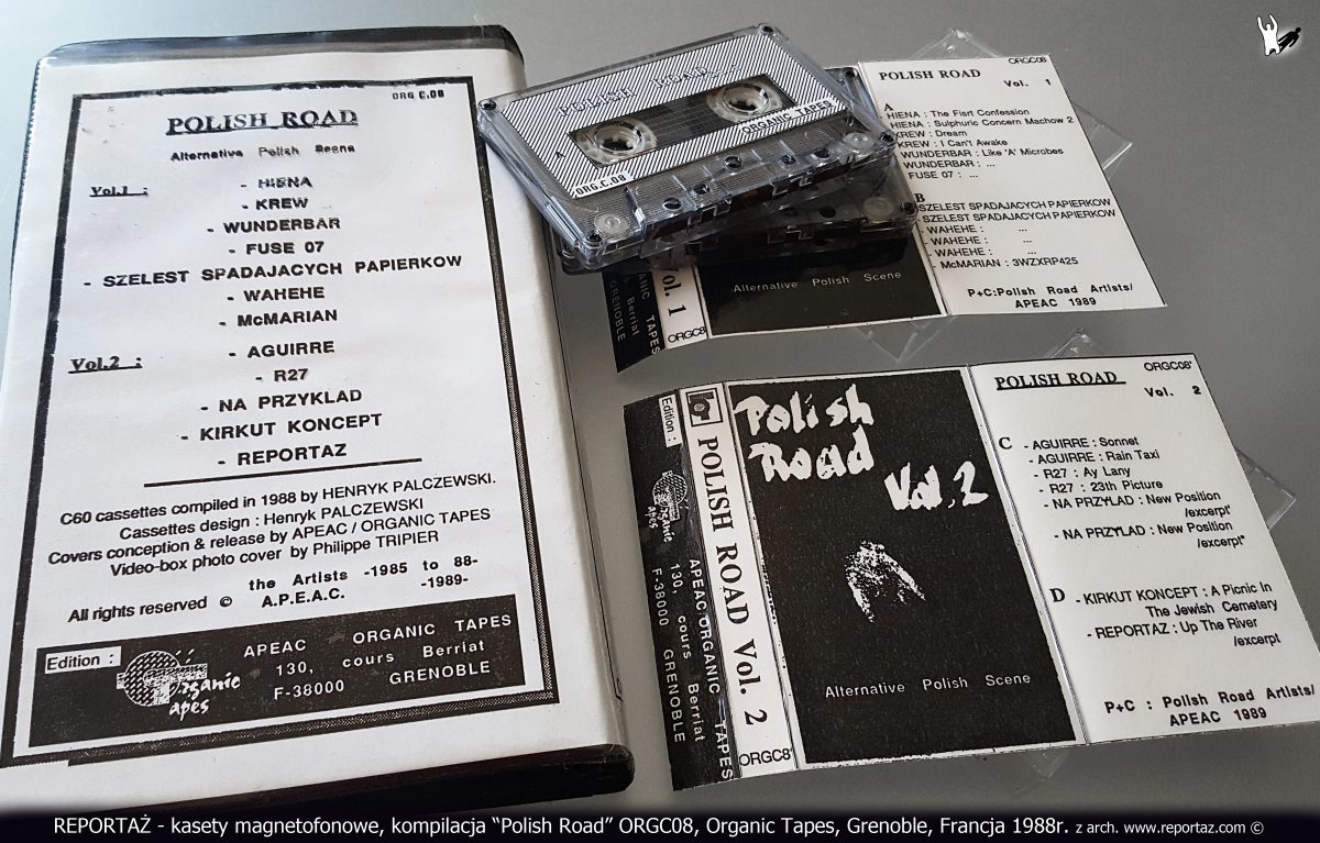 REPORTAŻ - kasety magnetofonowe, kompilacja Polish Road ORGC08, Reportaż kasety magnetofonowe, kompilacja Polish Road ORGC08, Organic Tapes, Grenoble, Francja 1988