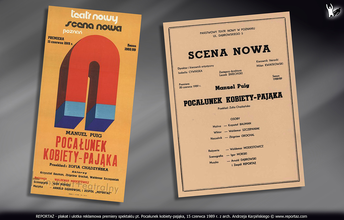 Reportaż, plakat i ulotka premiery spektaklu Pocałunek kobiety-pająka 1989