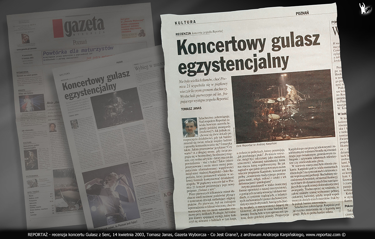 REPORTAŻ - recenzja koncertu Gulasz z Serc, 14 kwietnia 2003, Tomasz Janas, Gazeta Wyborcza