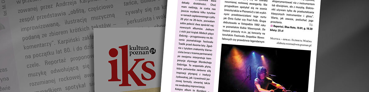 zespół REPORTAŻ - zapowiedź koncertu News From Dom styczeń 2017, Tomasz Janas, IKS Poznań