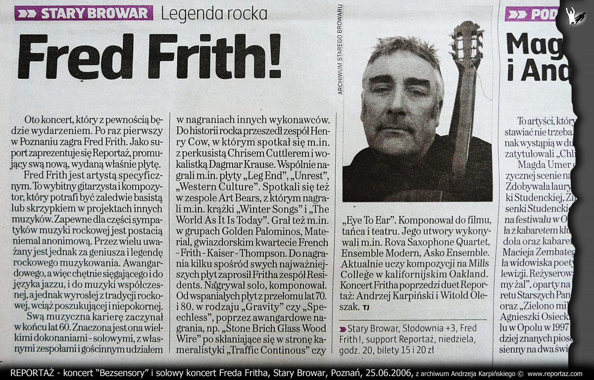 Reportaż Bezsensory i koncert Freda Fritha, Stary Browar, Poznań 2006