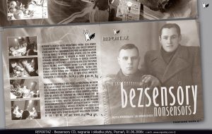 Reportaż, CD Bezsensory, Nonsensors 2006