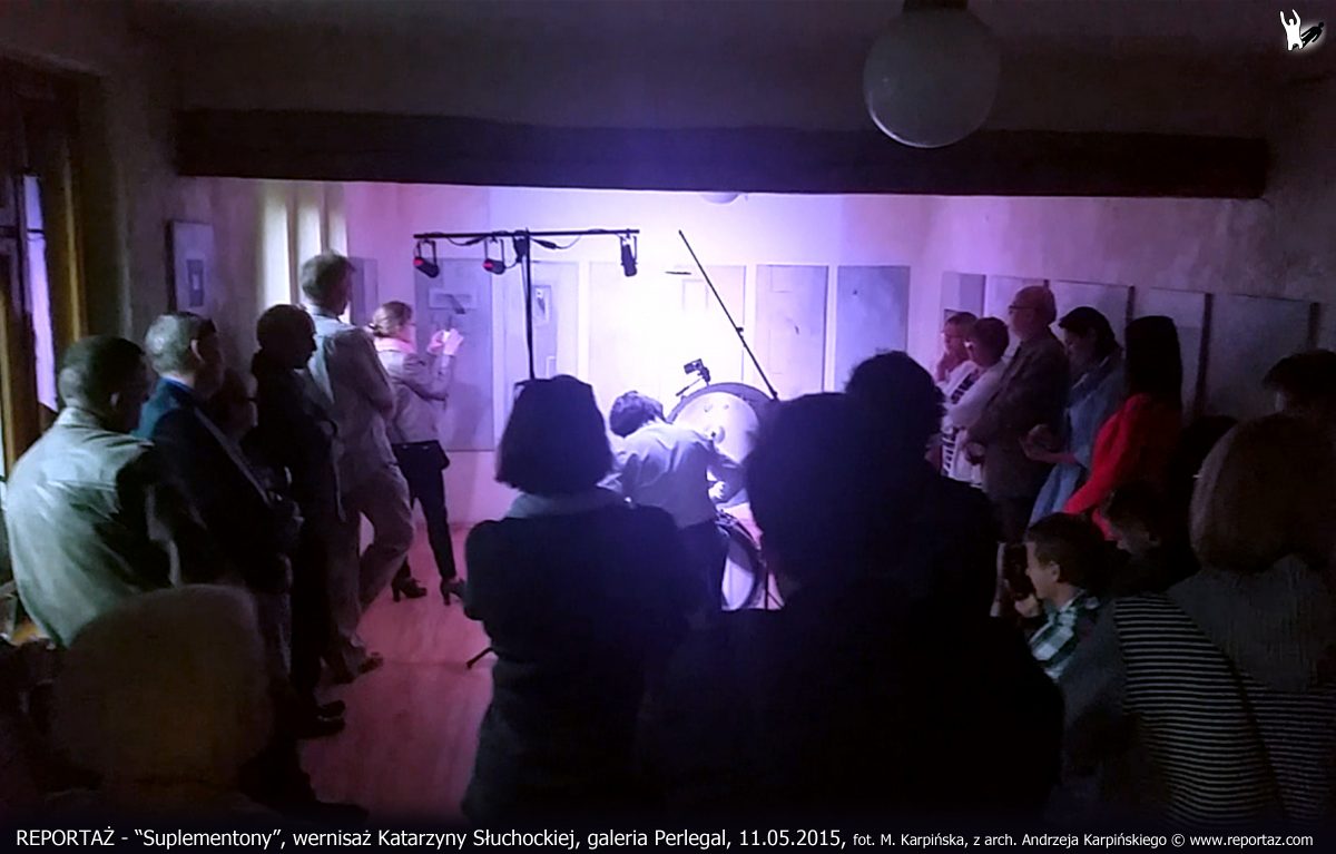 Andrzej Karpiński, Suplementony, wernisaż Katarzyny Słuchockiej, 11 maja 2015