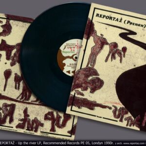 1990.06.20 LP REPORTAŻ Up the River Recommended Records PE 05 Londyn Anglia