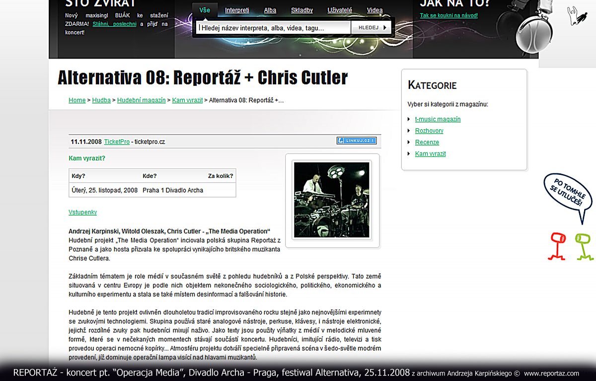 Reportaz & Chris Cutler, Divadlo Archa, The Media Operation, Praga 2008